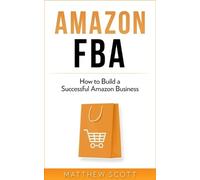Matthew Scott Amazon FBA (Tascabile)