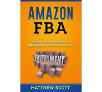 Matthew Scott Amazon FBA (Tascabile)