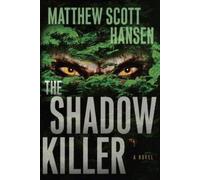 Matthew Scott Hansen Shadowkiller (Tascabile)