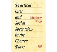 Matthew Sergi Practical Cues and Social Spectacle in the Ches (Copertina rigida)