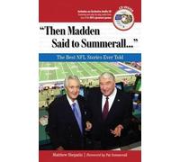 Matthew Shepatin "Then Madden Said to Summerall. . ." (Mixed Media Product)