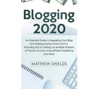 Matthew Shields Blogging 2020 (Copertina rigida)