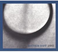 Matthew Shipp - Zero ( audioCD )