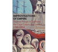 Matthew Shum Improvisations of Empire (Tascabile)