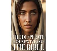 Matthew Simmons Desperate Housewives of the Bible (Tascabile)