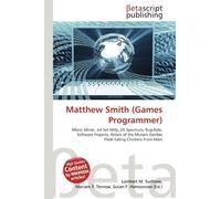 Matthew Smith (Games Programmer): Manic Miner, Jet Set Willy, ZX Spectrum, Bug-Byte, Software Projects, Attack of the Mutant Zombie Flesh Eating Chickens From Mars