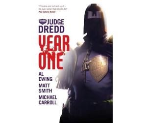 Matthew Smith Michael Carroll Al Ewing Judge Dredd: Year One (Tascabile)
