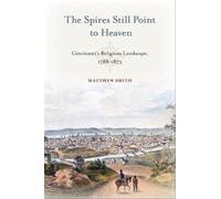 Matthew Smith The Spires Still Point to Heaven (Tascabile)