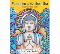 Matthew Smith Wisdom of the Buddha Mindfulness Deck (Mixed Media Product)