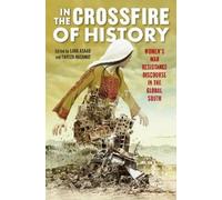 Matthew Spencer In the Crossfire of History (Tascabile) War Culture