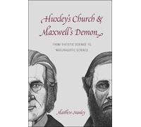 Matthew Stanley Huxley's Church and Maxwell's Demon (Copertina rigida)