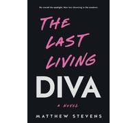 Matthew Stevens The Last Living Diva (Tascabile)