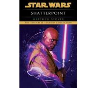 Matthew Stover Shatterpoint: Star Wars Legends (Tascabile) Star Wars - Legends