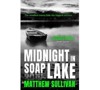 Matthew Sullivan Midnight in Soap Lake (Copertina rigida)