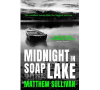 Matthew Sullivan Midnight in Soap Lake (Copertina rigida)