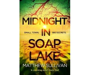 Matthew Sullivan Midnight in Soap Lake (Tascabile)
