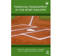 Matthew T. Brown Daniel A. Rascher Mark S. N Financial Management in (Tascabile)