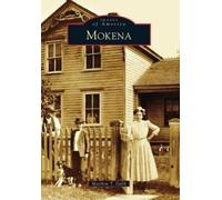 Matthew T. Galik Mokena (Tascabile) Images of America