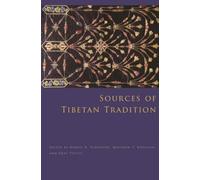 Matthew T. Kapstein Sources of Tibetan Tradition (Tascabile)