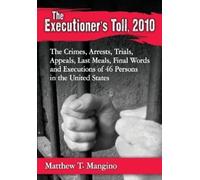Matthew T. Mangino The Executioner's Toll, 2010 (Tascabile)