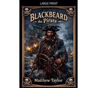 Matthew Taylor Blackbeard The Pirate (Tascabile)