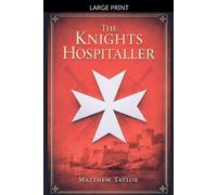 Matthew Taylor The Knights Hospitaller (Tascabile)