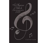 Matthew Teacher The Musician's Notebook (Tascabile)