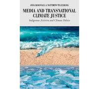Matthew Tegelberg Anna Roo Media and Transnational Climate Ju (Copertina rigida)