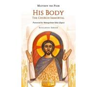 Matthew the Poor Barnabas el Macari Metr Saba Isber Monks o His Body (Tascabile)