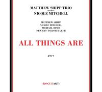 MATTHEW TRIO & NICOLE MITCHELL SHIPP All Things Are (CD)
