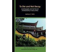 Matthew V. Well To Die and Not Decay - Autobiography and the Pursuit (Tascabile)