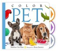 Matthew Van Fleet Color Pet (Tascabile) Matthew Van Fleet Pets