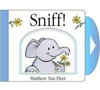 Matthew Van Fleet Sniff (Libro di cartone)
