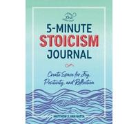 Matthew Van Natta The 5-Minute Stoicism Journal (Tascabile)