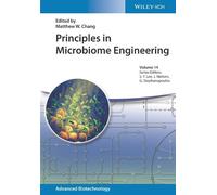 Matthew W. Chang Principles in Microbiome Engineering (Copertina rigida)