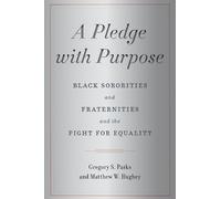 Matthew W. Hughey Gregory S. Parks A Pledge with Purpose (Copertina rigida)