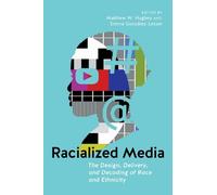 Matthew W. Hughey Racialized Media (Tascabile)