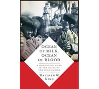 Matthew W. King Ocean of Milk, Ocean of Blood (Copertina rigida)