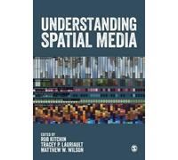 Matthew W. Wilson Understanding Spatial Media (Copertina rigida)