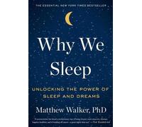 Matthew Walker Why We Sleep (Copertina rigida)
