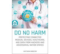 Matthew Webster Do No Harm (Tascabile)
