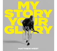 Matthew West My Story Your Glory (CD)