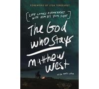 Matthew West The God Who Stays (Tascabile)