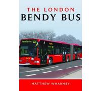 Matthew Wharmby London Bendy Bus (Copertina rigida)