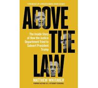 Matthew Whitaker Above the Law (Copertina rigida)