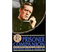 Matthew White The Official "Prisoner" Companion (Copertina rigida)