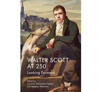 Matthew Wickman Walter Scott at 250 (Tascabile)