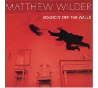 Matthew Wilder - Bouncin' Off The Walls