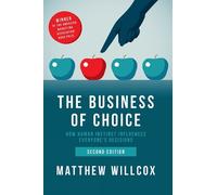 Matthew Willcox The Business of Choice (Copertina rigida)