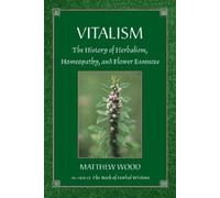 Matthew Wood Vitalism (Tascabile)